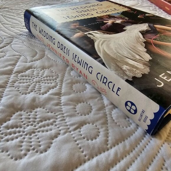The Wedding Dress Sewing Circle Novel By Jennifer Ryan, Hardcover - Picture 6 of 10